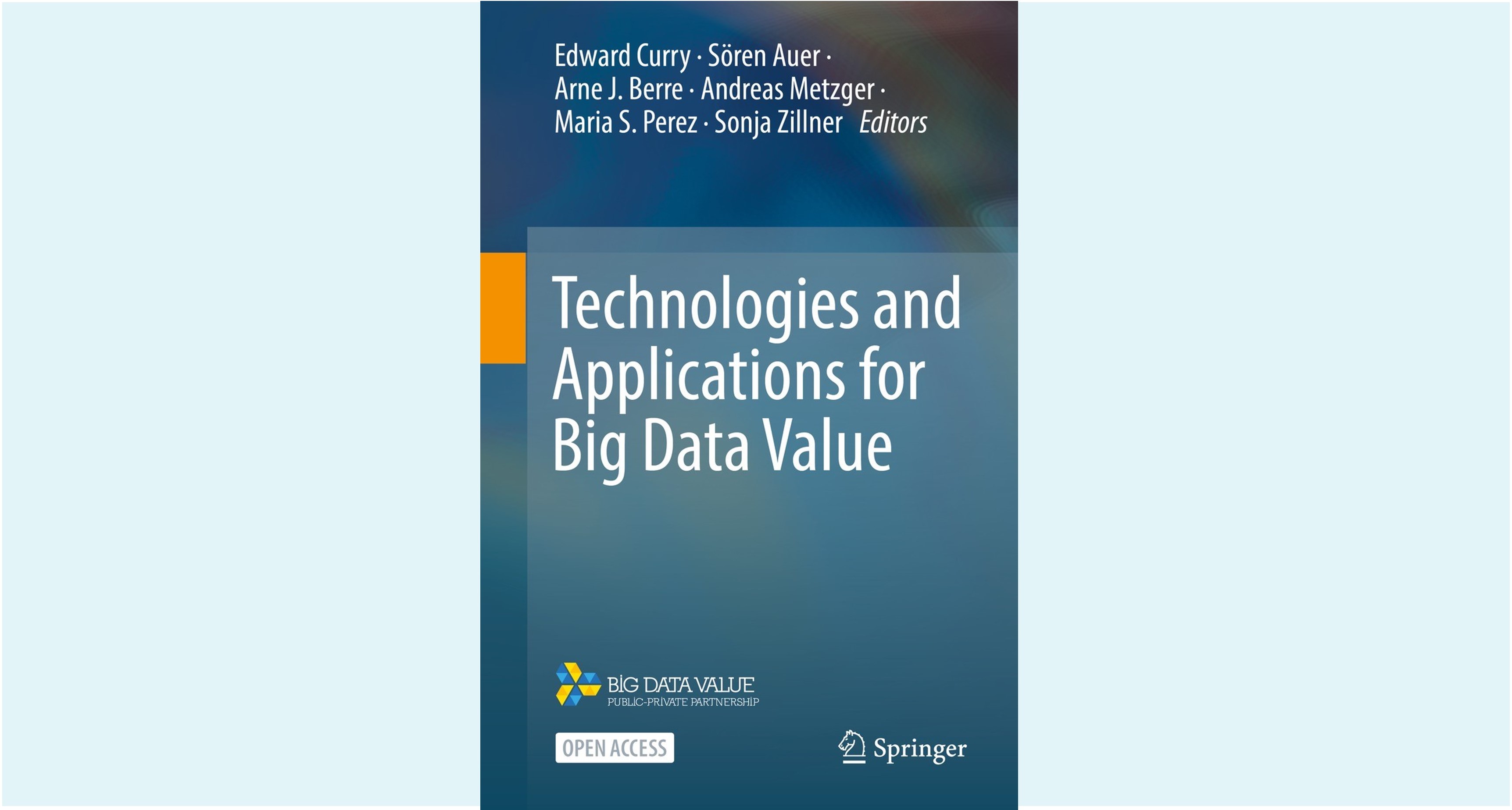 Technologies and Applications for Big Data Value, Springer